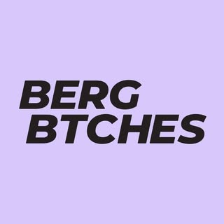 Berg Btches